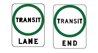 Green End Transit Lane signs