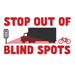 Keep out of truck blind spots